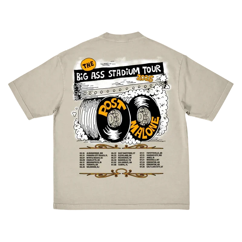 Beige Post Malone Big Ass Stadium Tour tee back with a tire lettering graphic and 2026 tour dates